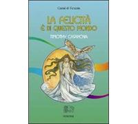 La felicità è di questo mondo