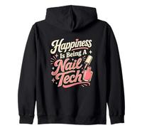 La Felicità è Essere Un Umorismo di Bellezza Nail Tech Felpa con Cappuccio