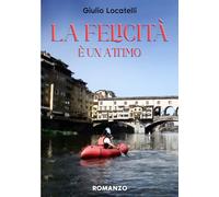 La felicità è un attimo