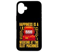 La felicità è un Weekend alle Slot machines Custodia per iPhone 16 Plus