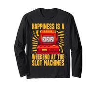 La felicità è un Weekend alle Slot machines Maglia a Manica