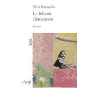 La felicità elementare