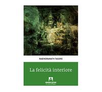La felicità interiore