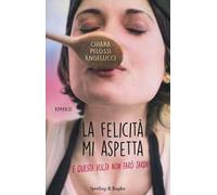 La felicità mi aspetta (e questa volta non farò tardi)