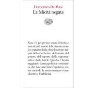 La felicità negata