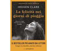 La felicità nei giorni di pioggia