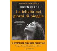 La felicità nei giorni di pioggia