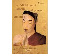 La felicità non è compresa nel prezzo (del libro)