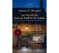 La felicità sulla porta di casa