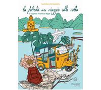 La felicità un viaggio alla volta - [Giacovelli Editore]