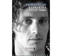 La felicità veste nero