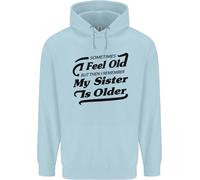 La Felpa Uomo Per Il Compleanno Della Mia Sorella 30 Anni 40 Anni 50 Anni