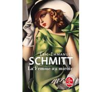 La femme au miroir: Roman