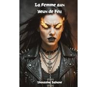 La Femme aux Yeux de Feu