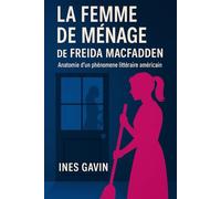 La Femme de Ménage de Freida McFadden