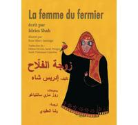 La femme du fermier: Edition bilingue français-arabe