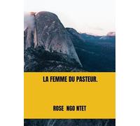LA FEMME DU PASTEUR.