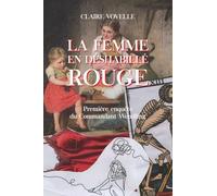 La femme en déshabillé rouge: Premiere enquete du Commandant Wendling