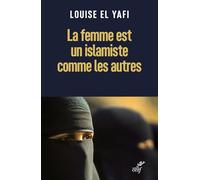 La femme est un islamiste comme les autres