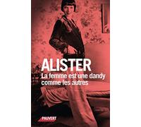 La femme est une dandy comme les autres