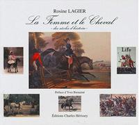La femme et le cheval: Des siècles d'histoire
