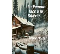 La Femme face à la Sibérie