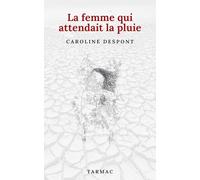 La Femme qui attendait la pluie: 2025