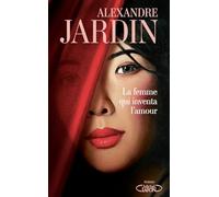 La femme qui inventa l'amour