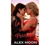 La Femme Qui M'a Possédée
