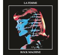 La Femme Rock Machine (CD) Album