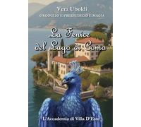 La Fenice del Lago di Como: L'Accademia di Villa D'Este