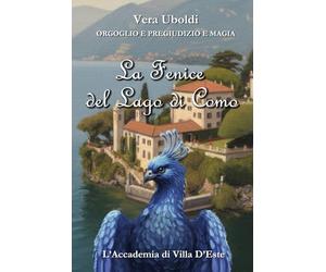La Fenice del Lago di Como: L'Accademia di Villa D'Este