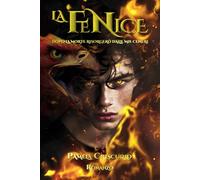 La Fenice: Dopo la morte risorgerò dalle mie ceneri