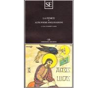 La Fenice e altri poemi anglosassoni