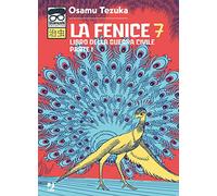 La fenice. Libro della guerra civile. Parte I (Vol. 7)
