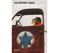 La fenice venuta dal lager. Da Auschwitz alla terra promessa