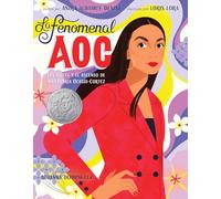 La fenomenal AOC: Las raíces y el ascenso de Alexandria Ocasio-Cortez, Phenomenal AOC (Spanish Edition)