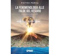 La fenomenologia alle falde del Vesuvio