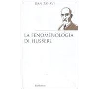 La fenomenologia di Husserl - Zahavi Dan