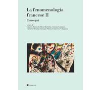 La fenomenologia francese. Vol. 2: Convegni