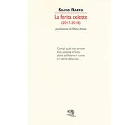 La ferita celeste 2017-2018