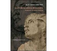 La ferita della bellezza