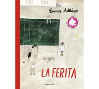 La ferita. Ediz. a colori - Adbåge Emma