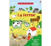 La ferme: Avec plus de 250 autocollants réutilisables