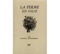 La ferme en folie