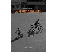 La ferocia dei vinti