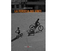 La ferocia dei vinti