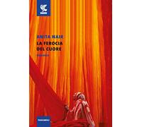 La ferocia del cuore