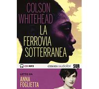 Audiolibro Colson Whitehead - Whitehead, Colson (Audiolibro)