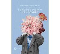 La festa del mio temporale